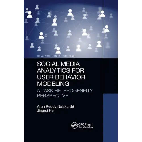 Social Media Analytics for User Behavior Modeling: A Task Heterogeneity Perspective