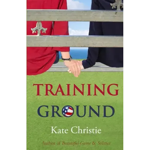Training Ground: Book One of Girls of Summer