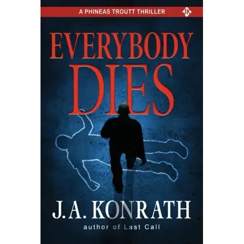Everybody Dies - A Thriller