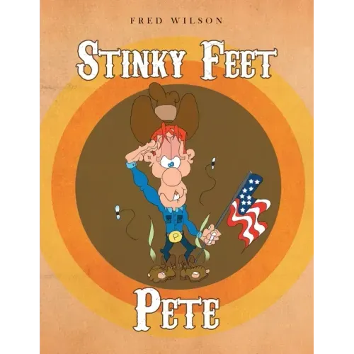 Stinky Feet Pete