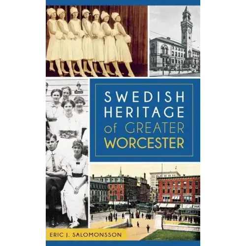 Swedish Heritage of Greater Worcester