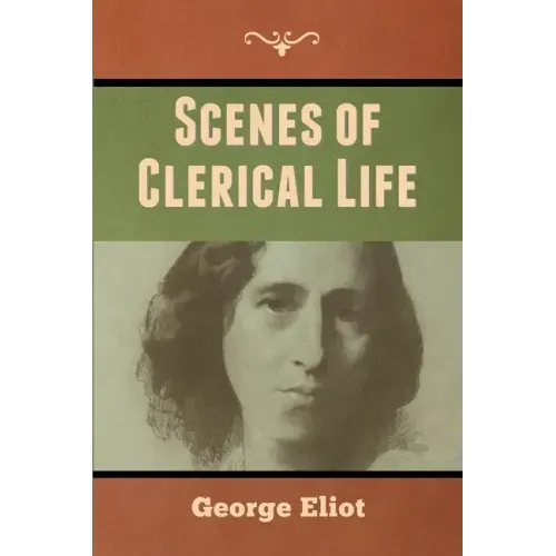 Scenes of Clerical Life