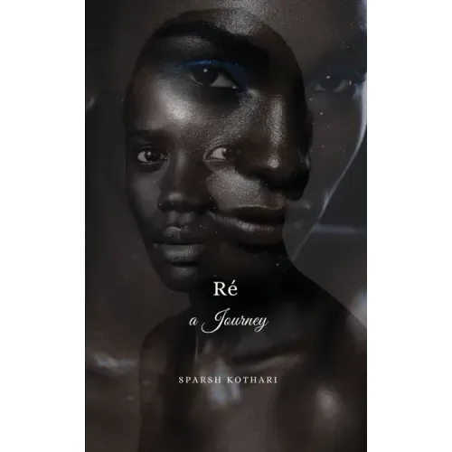 Ré, A Journey