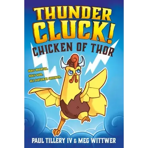 Thundercluck!: Chicken of Thor