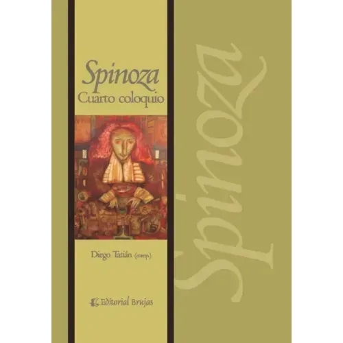 Spinoza: Cuarto coloquio