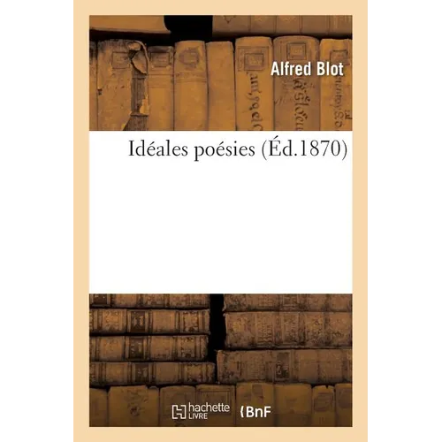 Idéales Poésies