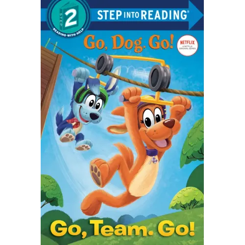 Go, Team. Go! (Netflix: Go, Dog. Go!)