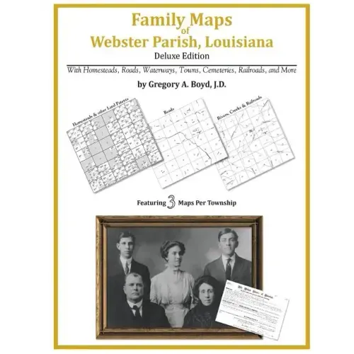 Family Maps of Webster Parish, Louisiana