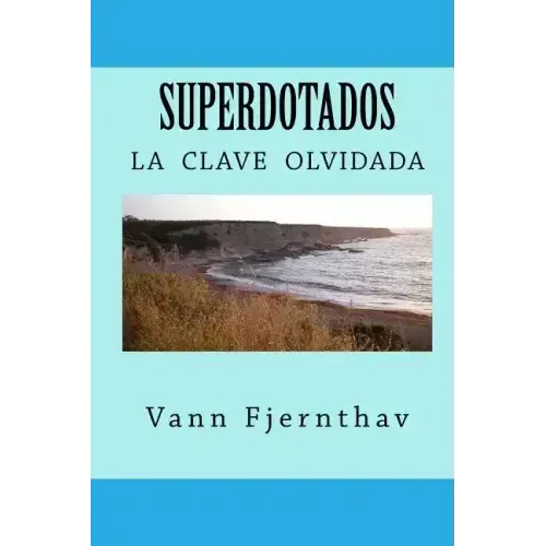 Superdotados: la clave olvidada de la supervivencia humana