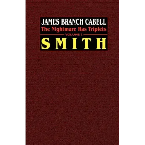 Smith: The Nightmare Has Triplets, Volume 2