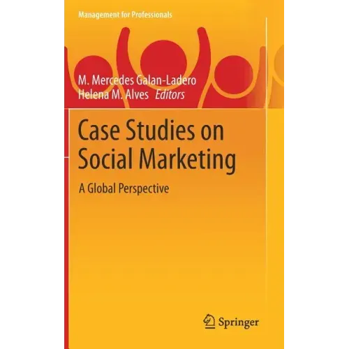 Case Studies on Social Marketing: A Global Perspective