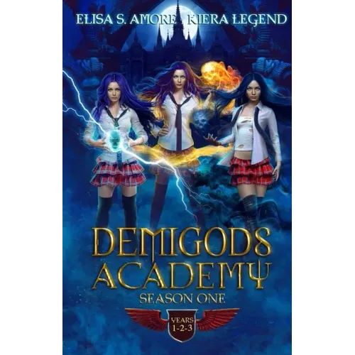 Demigods Academy - Season One: Books 1-3 (Young Adult Supernatural Urban Fantasy)