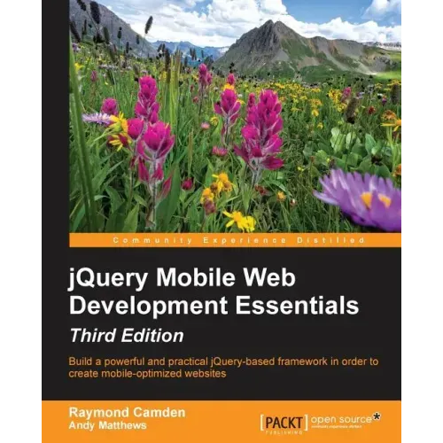 jQuery Mobile Web Development Essentials - Third edition