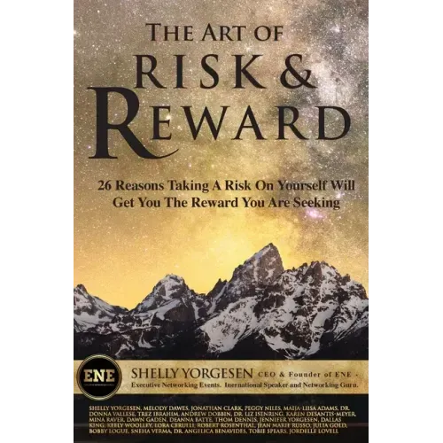 The Art of Risk and Reward