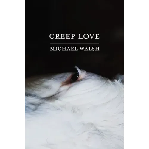 Creep Love