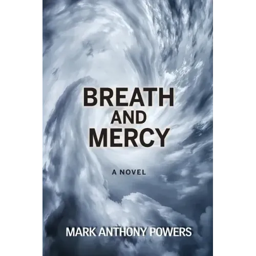 Breath and Mercy