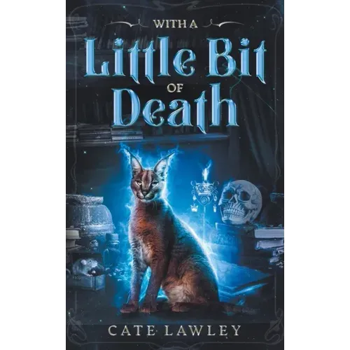 With a Little Bit of Death