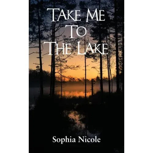 Take Me to the Lake