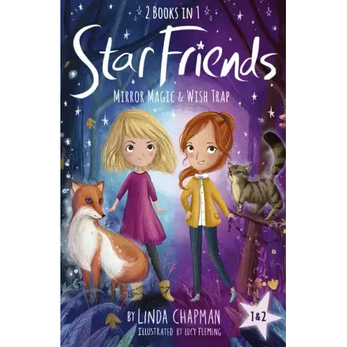 Star Friends 2 Books in 1: Mirror Magic & Wish Trap: Books 1 and 2