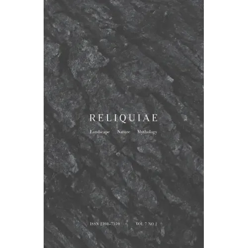 Reliquiae: Vol 7 No 2