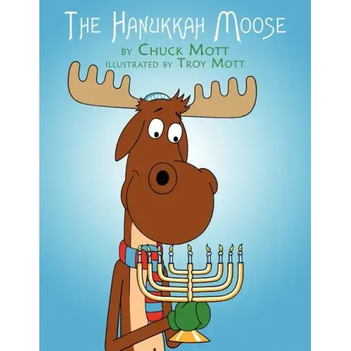 The Hanukkah Moose