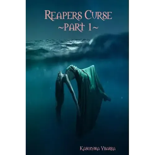 Reapers Curse part 1