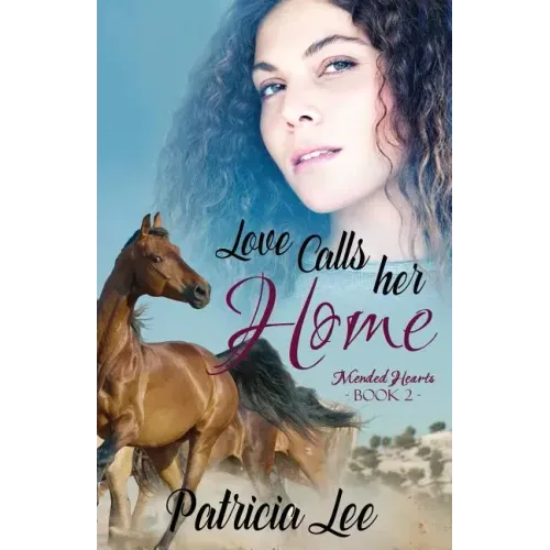Love Calls Her Home