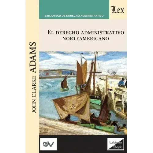 Derecho Administrativo Norteamericano