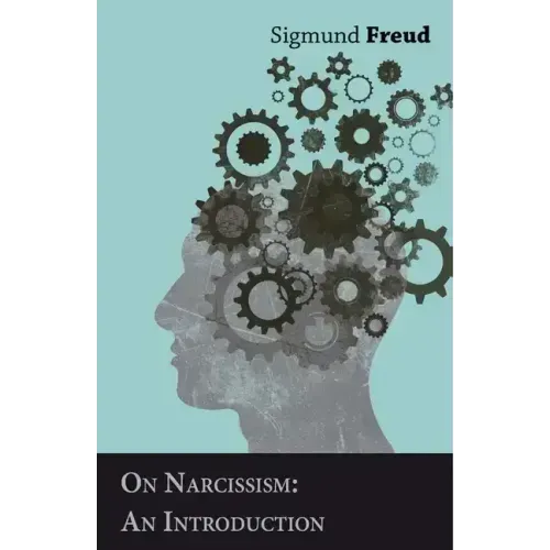 On Narcissism;An Introduction