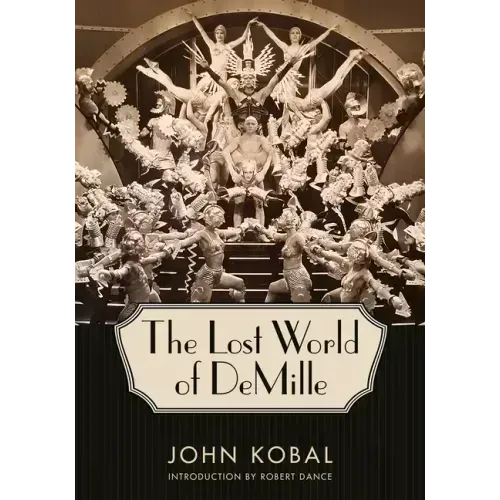 The Lost World of DeMille