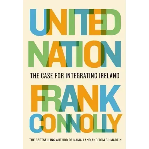 United Nation: The Case for Integrating Ireland
