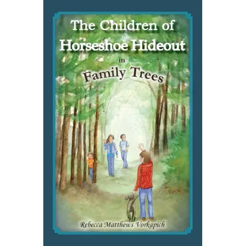 The Children of Horseshoe Hideout in Family Trees