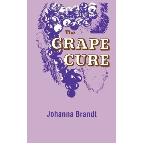 The Grape Cure