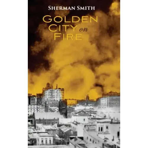 Golden City on Fire