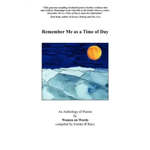 Remember Me as a Time of Day