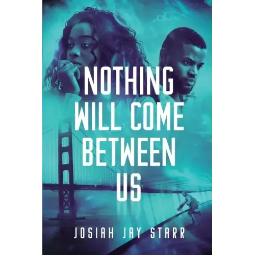 Nothing Will Come Between Us
