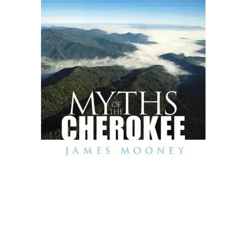 Myths of the Cherokee