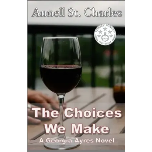 The Choices We Make