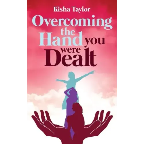 Overcoming the Hand You Were Dealt