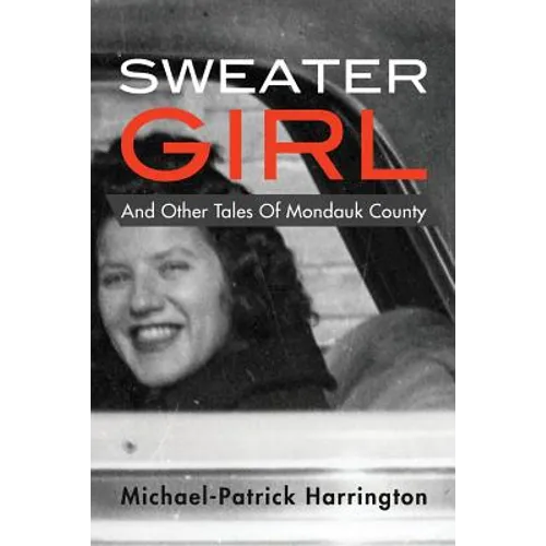 Sweater Girl and Other Tales of Mondauk County