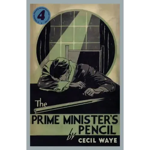 The Prime Minister's Pencil: A 'Perrins, Private Investigators' Mystery