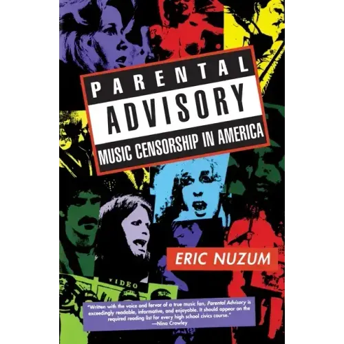 Parental Advisory: Music Censorship in America