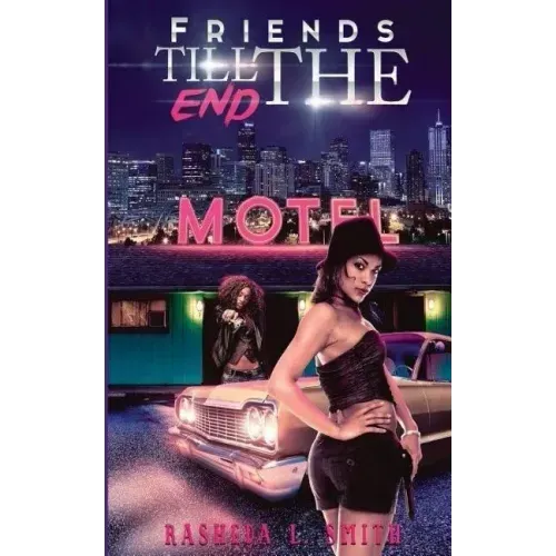 Friends Til The End