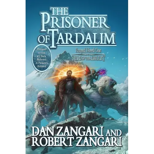 The Prisoner of Tardalim: Prequel Novel One