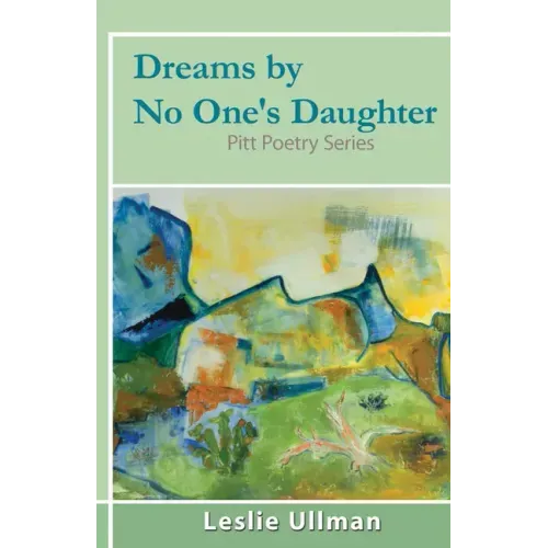 Dreams by No One's Daughter: Pitt Poetry Series