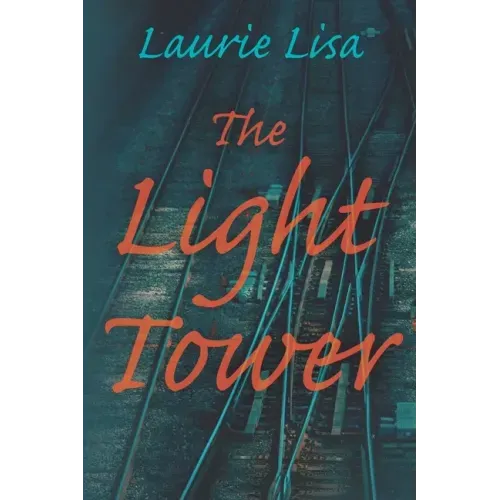 The Light Tower: A dramatic page-turning mystery about a daughter's search for the truth behind her mother's suicide and her own trauma