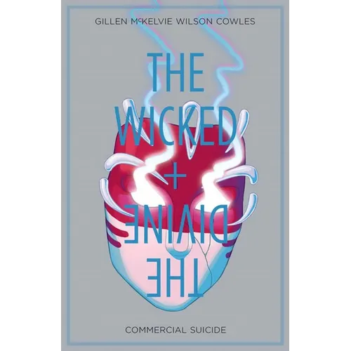 Wicked + the Divine Volume 3: Commercial Suicide