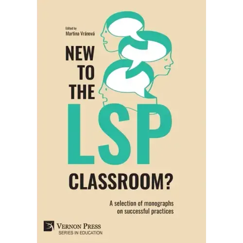 New to the LSP classroom? A selection of monographs on successful practices