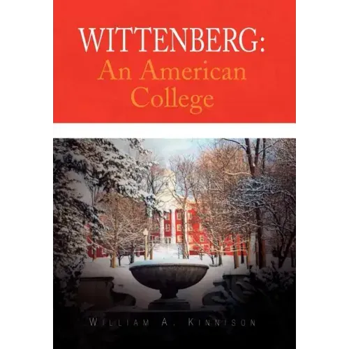 Wittenberg: An American College