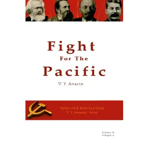 Fight For the Pacific - Y. Avarin